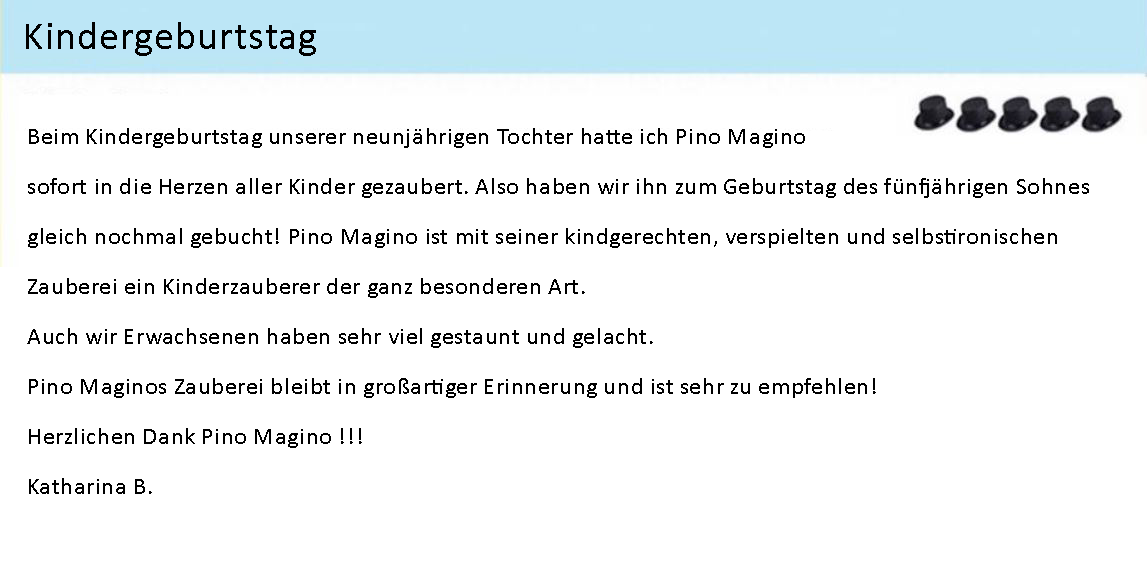 Zuschauerstimmen Kinderzauberer Tübingen Pino Magino